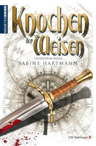 Knochen der Weisen: Hildesheim-Krimi von CW Niemeyer Buchverlage GmbH